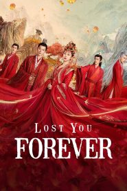 Lost You Forever (2024)