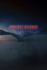 Project Silence (2024)