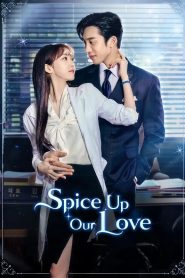 Spice Up Our Love (2024)